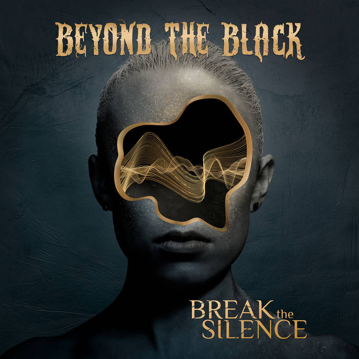 Beyond the Black - "Break the Silence"
