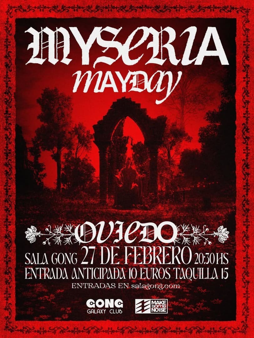 Myseria y MayDay en Oviedo